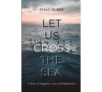 Let Us Cross The Sea