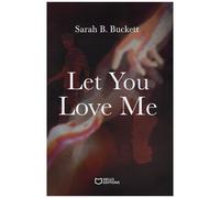 Let You Love Me