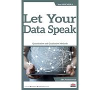 Let your data speak Quantitative and qualitative methods - Jean Moscarola - Ems Management Et Societes - broché - Etude