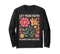 Let Your Faith Be Bigger Than Fear Retro Flower Religiious Manche Longue