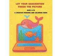 Let your imagination finish the picture