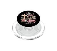 Let Your Light Shine Matthieu 5 16 Verse biblique PopSockets PopGrip pour MagSafe