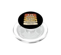Let Your Light Shine Matthieu 5 16 Verse biblique PopSockets PopGrip pour MagSafe