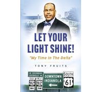 Let Your Light Shine!: "My Time In The Delta"