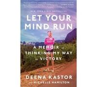 Let Your Mind Run by Michelle Hamilton Michelle Hamilton (Auteur)