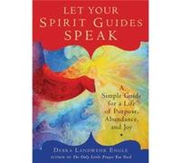 Let Your Spirit Guides Speak by Debra Debra Engle Engle Debra Debra Engle Engle (Auteur)