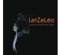 LET ZE LEO - JOUE ET CHANTE FERRE