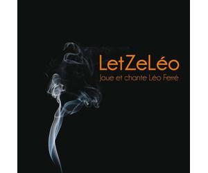 LET ZE LEO - JOUE ET CHANTE FERRE