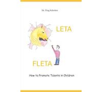 LETA FLETA: How to Promote Talents in Children