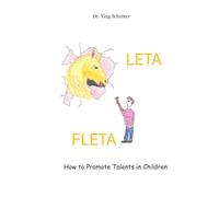 LETA FLETA: How to Promote Talents in Children