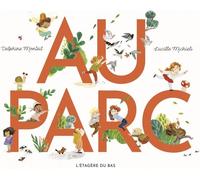 L'Étagère du bas Au parc