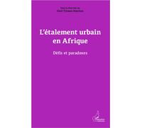 L'étalement urbain en Afrique Défis et paradoxes - Emil Hatcheu Tchawe - L'harmattan - broché - Essai