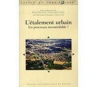 L'étalement Urbain - Un Processus Incontrôlable ?