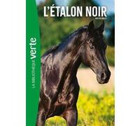 Walter Farley – L'Étalon Noir – Tome 1 – Poche