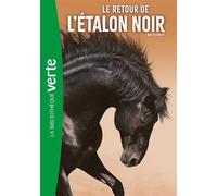 L'Étalon Noir 02 NED - Le retour de l'Étalon Noir - Walter Farley - Bb Rose Verte - Poche - Roman junior dès 9 ans