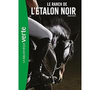 L'Étalon Noir 03 NED - Le ranch de l'Étalon Noir
