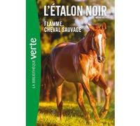 L'Etalon Noir NED 10 - Flamme cheval sauvage