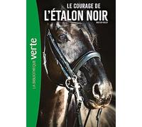 L'Etalon Noir NED 13 - Le courage de l'Etalon noir