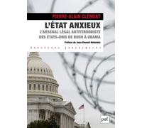 L'État anxieux Pierre-Alain Clément (Auteur)
