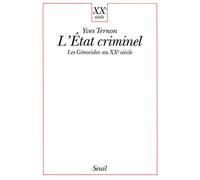 L'Etat criminel. Les génocides au XXe siècle - Yves Ternon - Seuil - broché - Livre