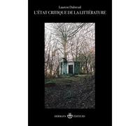 L'état critique de la littérature - Laurent Dubreuil - Hermann - broché - Essai