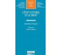L'état culturel et le droit Karl-Henri Voizard (Auteur)