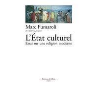 L'Etat culturel : une religion moderne