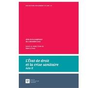 L'État de droit et la crise sanitaire - Acte II Didier Le Prado (Auteur)