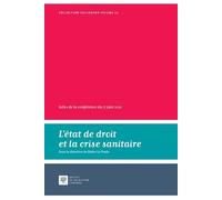 L'état de droit et la crise sanitaire Actes de la conférence du 17 juin 2021 - Didier Le Prado - Societe Legislation Comparee - broché - Etude