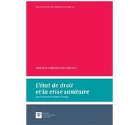L'état de droit et la crise sanitaire Didier Le Prado (Auteur)