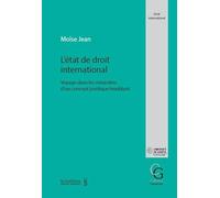 L'état de droit international: Voyage dans les méandres d'un concept juridique troublant
