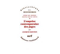 L'emprise contemporaine des juges Jacques Krynen (Auteur)