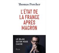 L'État de la France après Macron