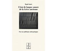 L'état de langue sonore de la Grèce ancienne