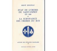 L'Etat de l'ordre du Saint-Esprit en 1830 et la survivance des ordres du roi