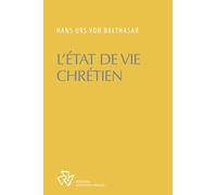 L'ÉTAT DE VIE CHRÉTIEN