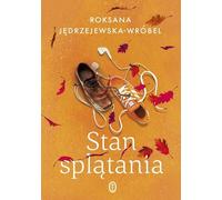 L'état d'enchevêtrement Roksana Jêdrzejewska-Wróbel (Buch auf Polnisch)