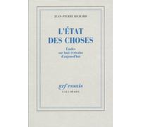 L'état Des Choses - Etudes Sur Huit Écrivains D'aujourd'hui