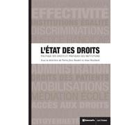 L'État des droits - Politique des droits et pratiques des in - Pierre-Yves Baudot - Presses De Sciences Po - broché - Essai