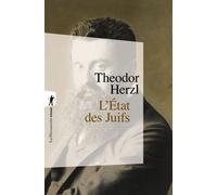 L'état des juifs suivi de Essai sur le sionisme, de l'Etat des Juifs à l'Etat d'Israël - Theodor Herzl - La découverte - Poche - Essai