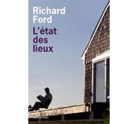 L'état des lieux - Richard Ford - De L'olivier Eds - broché - Roman