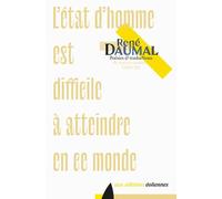 L'état d'homme est difficile à atteindre en ce monde: Poésies et traductions de textes sanskrits (1932-35)