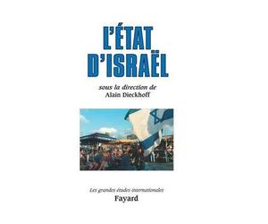 L'Etat d'Israël - Alain Dieckhoff - Fayard - broché - Essai