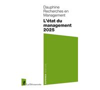 L'état du management 2025 - Management Dauphine Recherches - La découverte - Poche - Etude