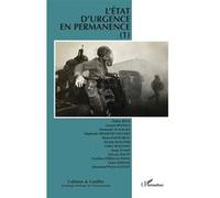 L'état d'urgence en permanance (1) Didier Bigo (Auteur), Laurent Bonelli (Auteur)