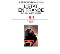 L'Etat en France de 1789 à nos jours