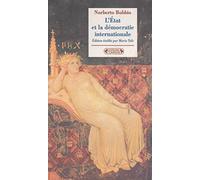 L'Etat et la démocratie internationale : de l'histoire des idées à la science politique