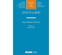 L'etat et la mort - Jeanne Mesmin d'Estienne - Lgdj - broché - Etude