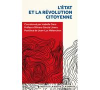 L'État et la révolution citoyenne - Isabelle Garo - La Dispute - broché - Essai