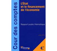 L'état et le financement de l'économie Juillet 2012 - Collectif - Documentation Francaise - broché - Etude